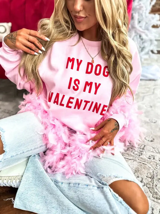 My Dog Is My Valentine Pink Graphic Crewneck